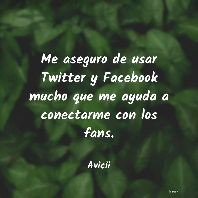 frases de Avicii