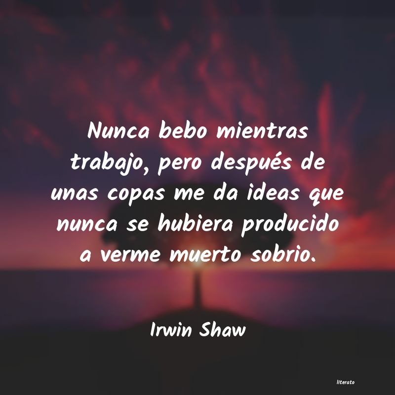 frases de Irwin Shaw