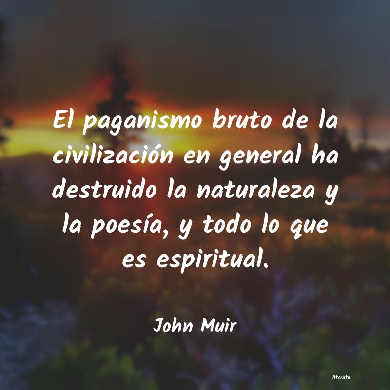 Frases de John Muir