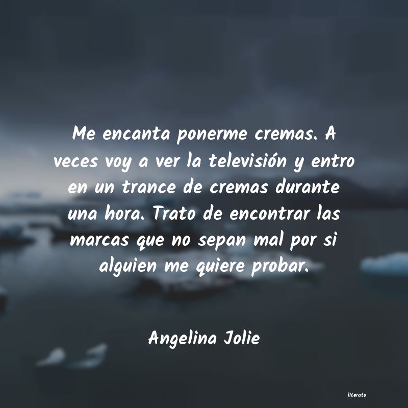 Frases de Angelina Jolie