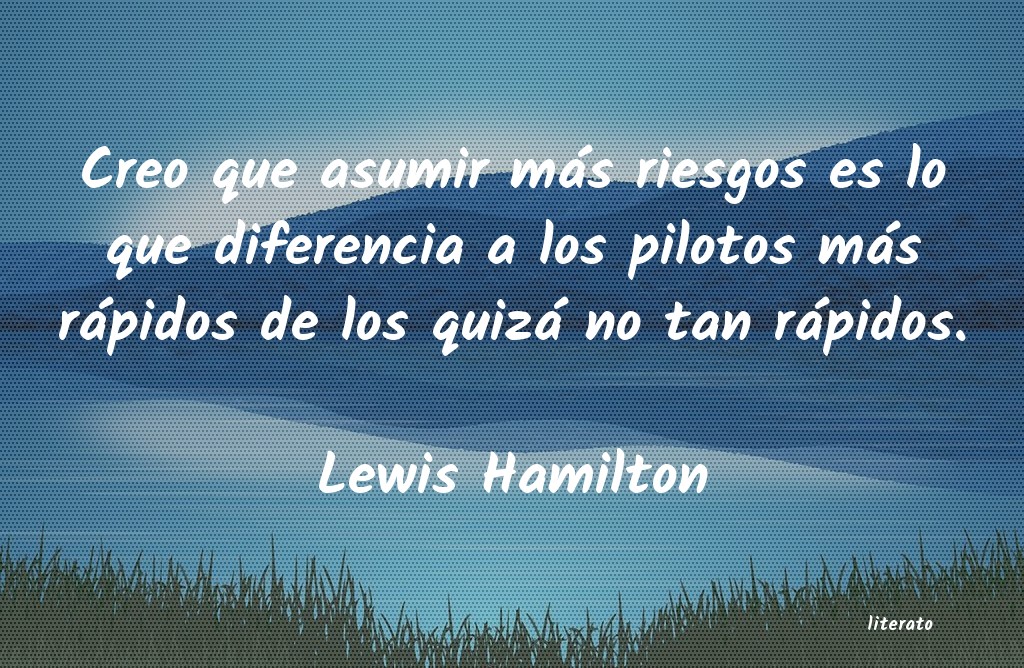 frases de Lewis Hamilton