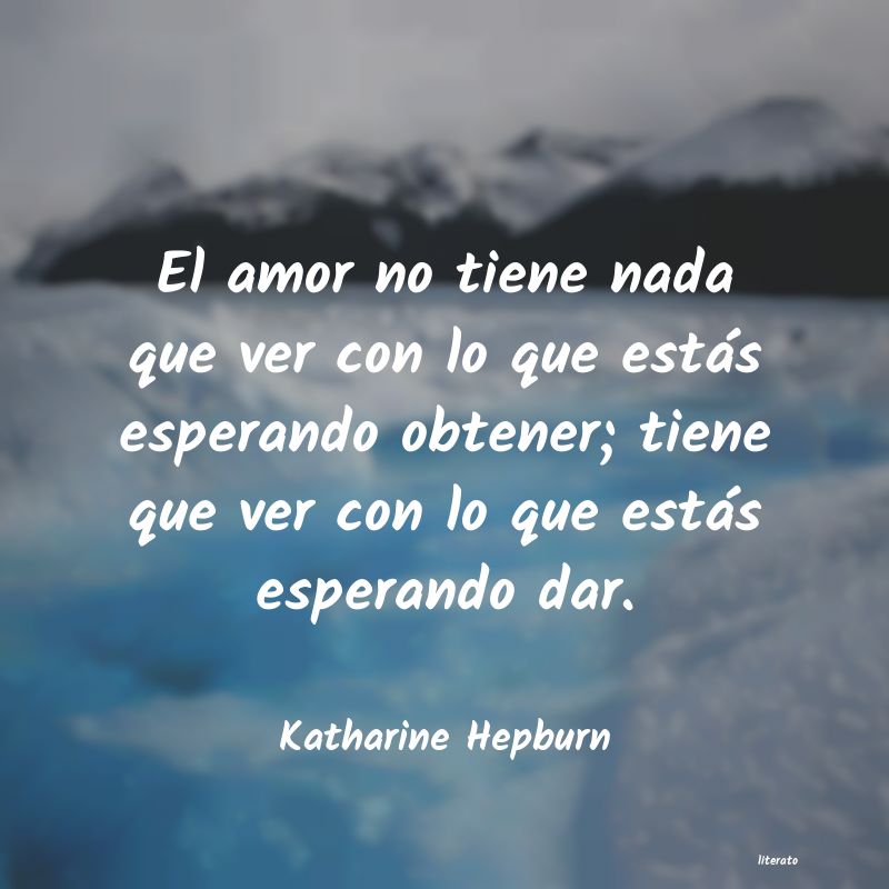 Frases de Katharine Hepburn