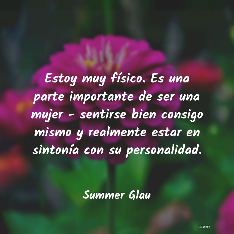 frases de Summer Glau