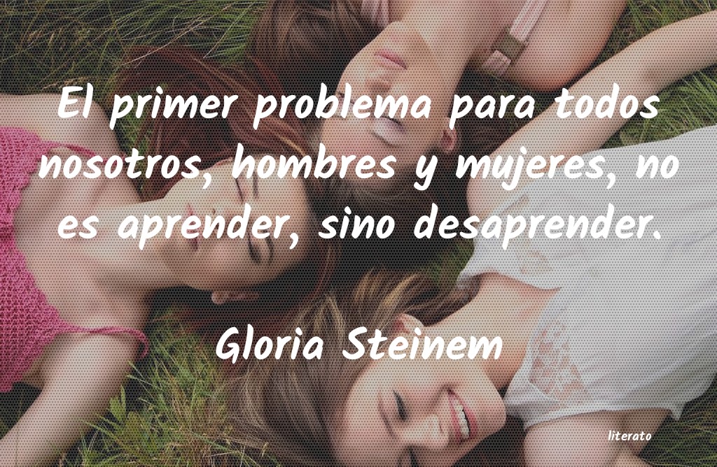 frases de Gloria Steinem