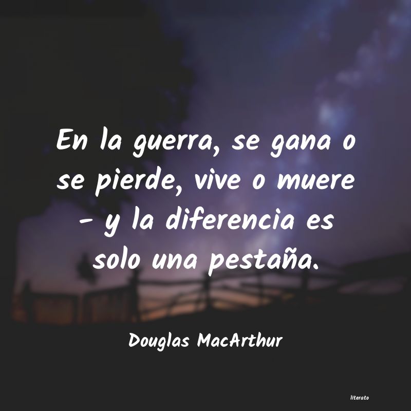 frases de Douglas MacArthur