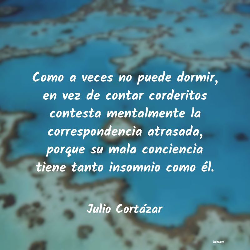 frases de Julio Cortázar