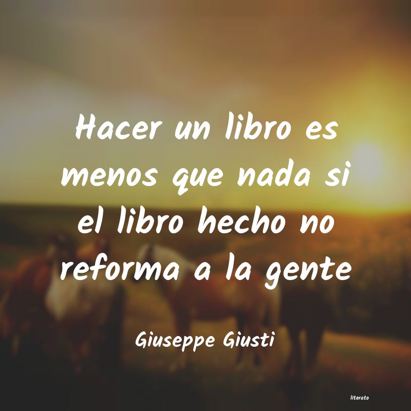 Frases de Giuseppe Giusti