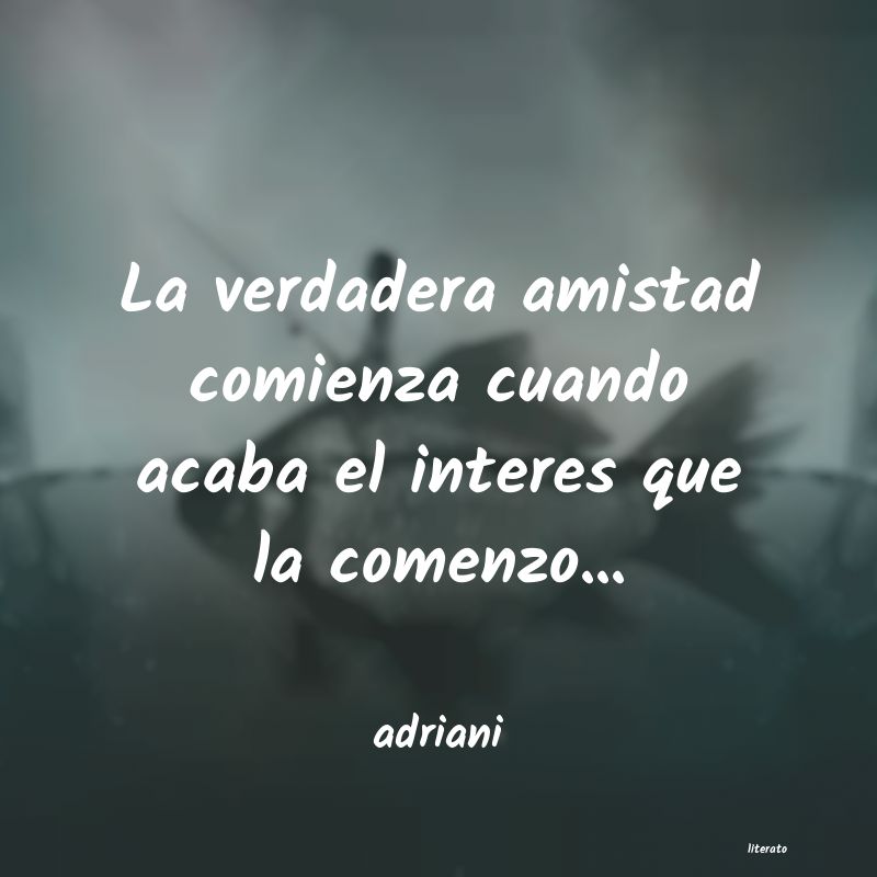 Frases de amistad por interes - Literato