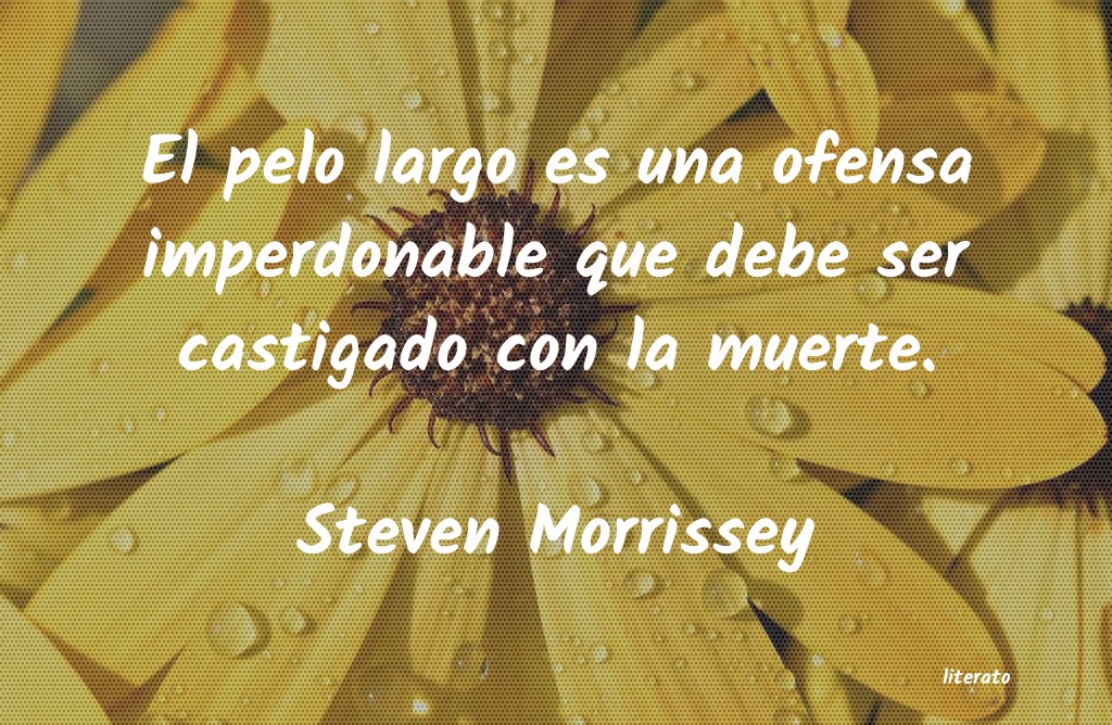 frases de Steven Morrissey