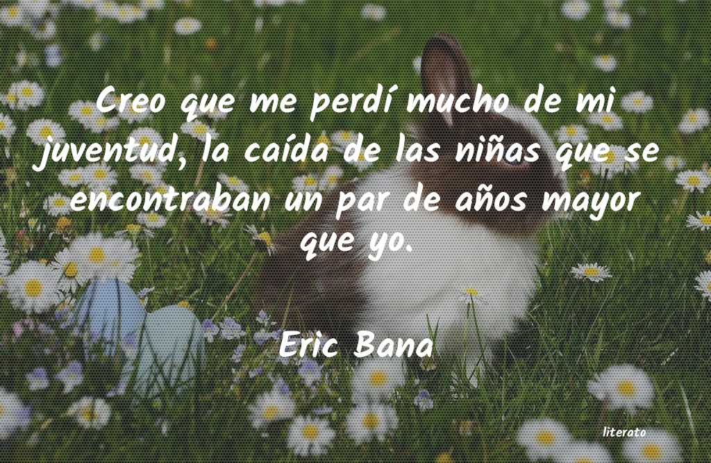 Frases de Eric Bana