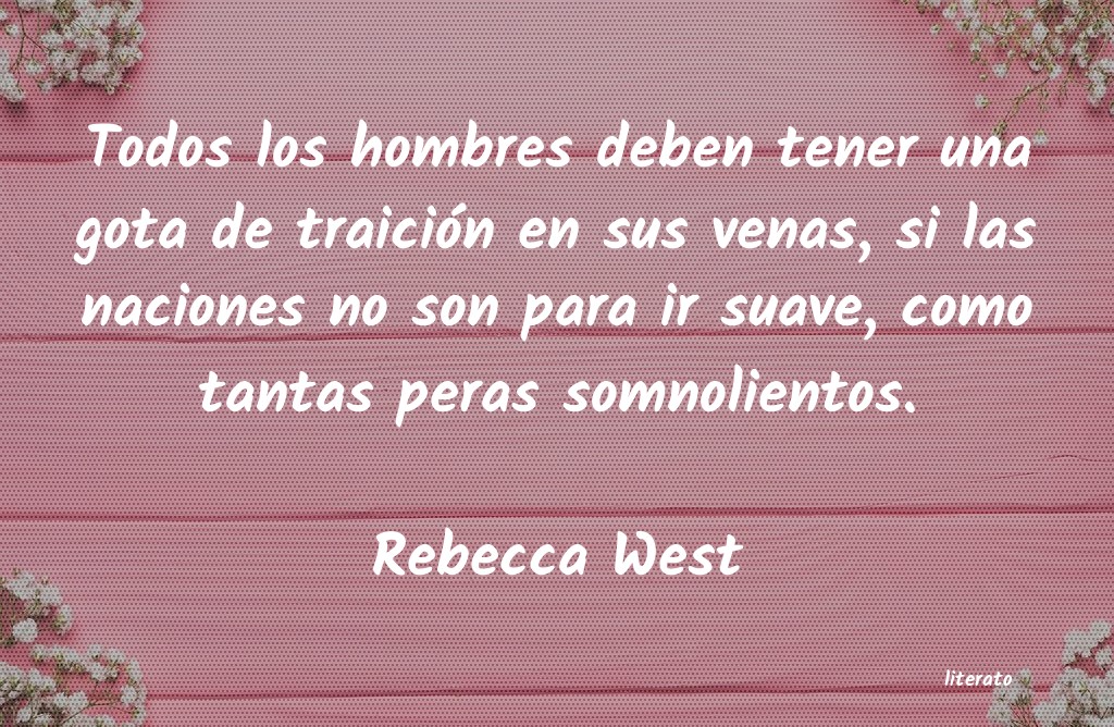 Frases de Rebecca West