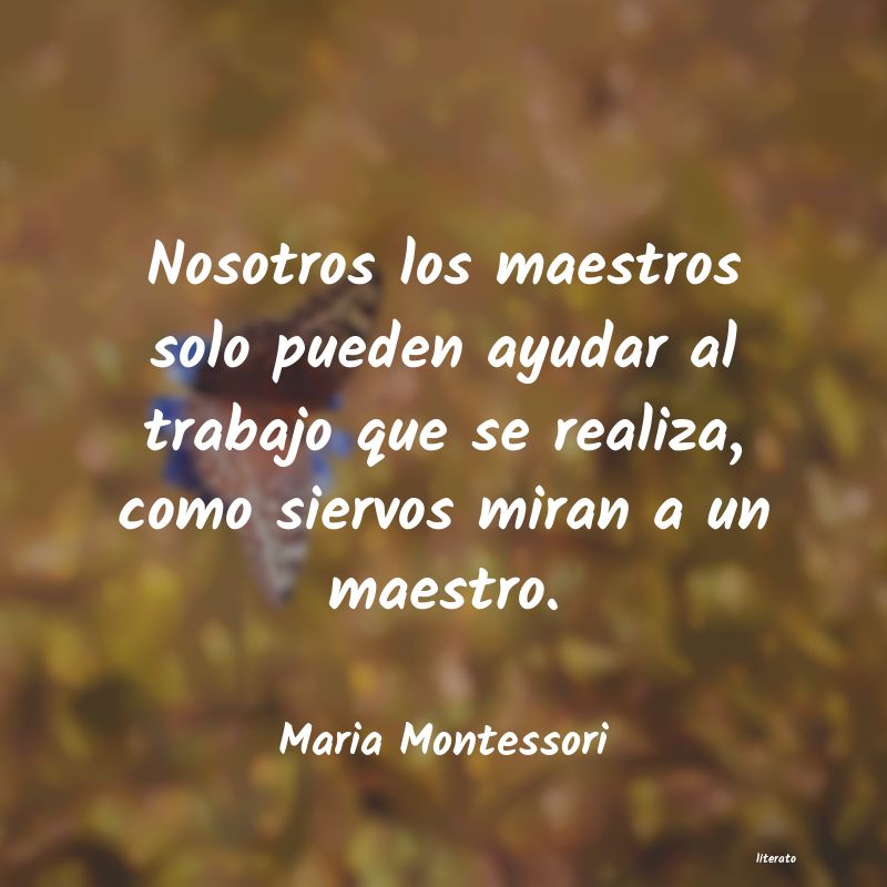 Frases de Maria Montessori