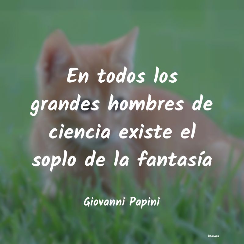 Frases de Giovanni Papini