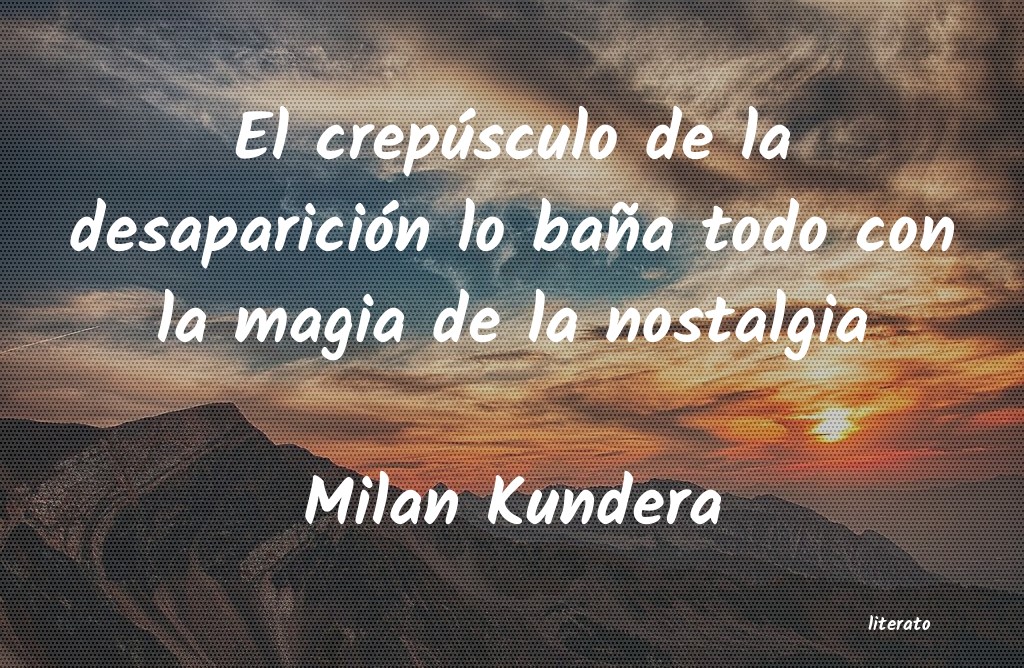frases de Milan Kundera
