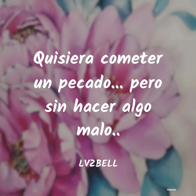 frases de LVZBELL