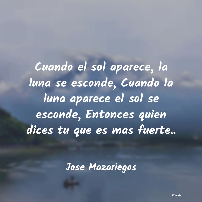 frases de Jose Mazariegos
