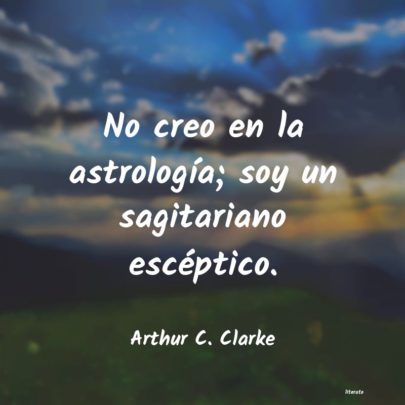 frases de Arthur C. Clarke