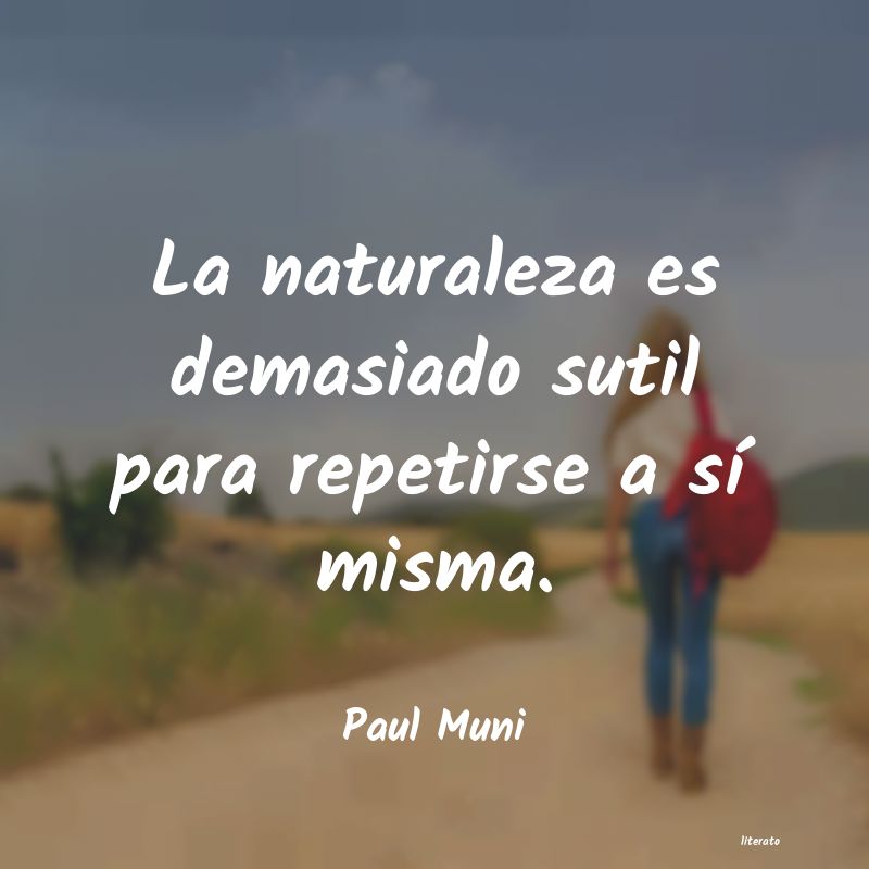 Frases de Paul Muni