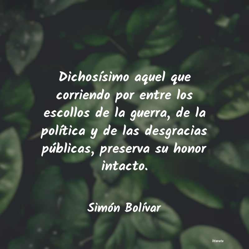 Frases de Simón Bolívar