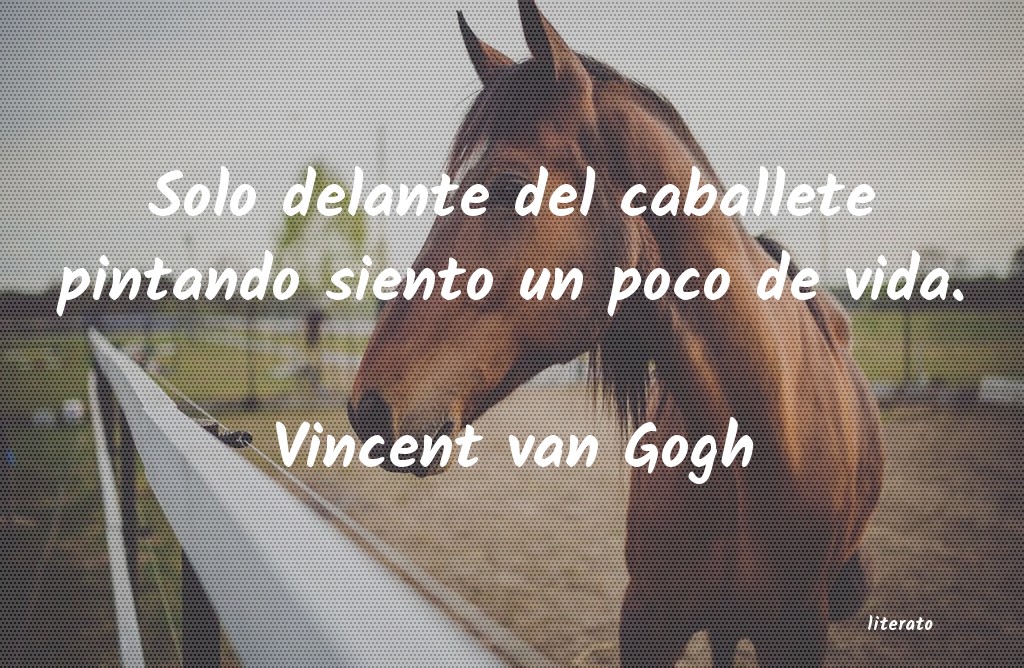 frases de Vincent van Gogh