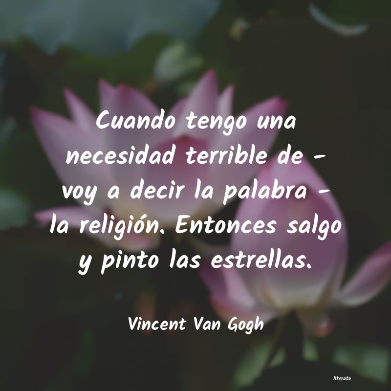 Frases de Vincent Van Gogh