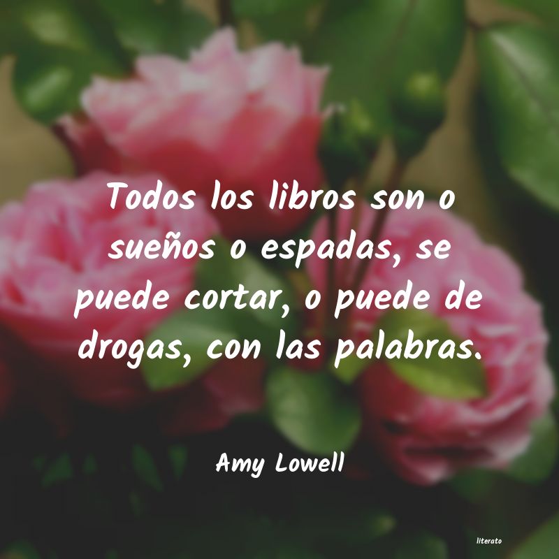 Frases de Amy Lowell