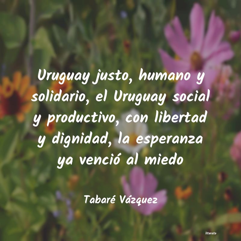 Frases de Tabaré Vázquez