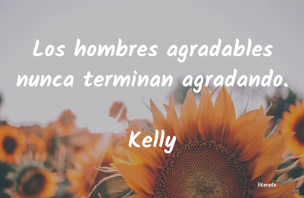 frases de Kelly