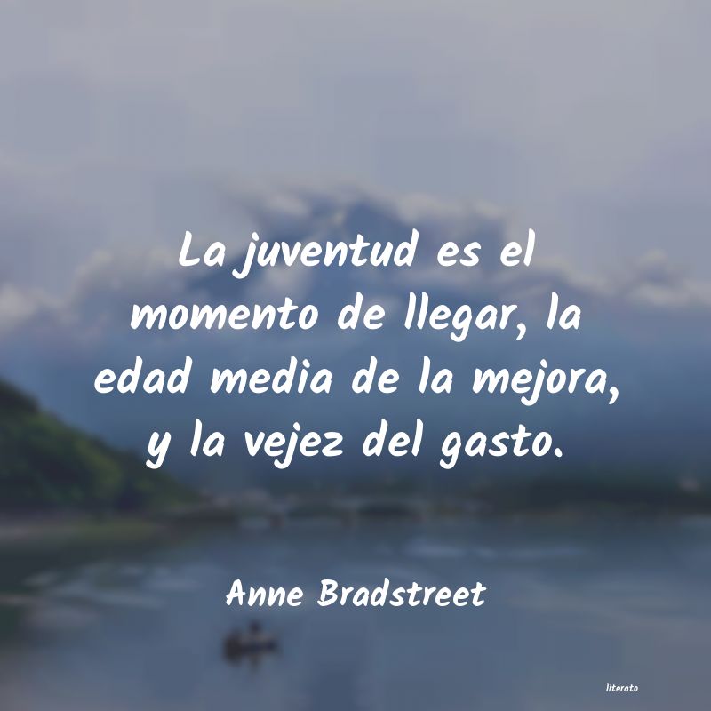 frases de Anne Bradstreet