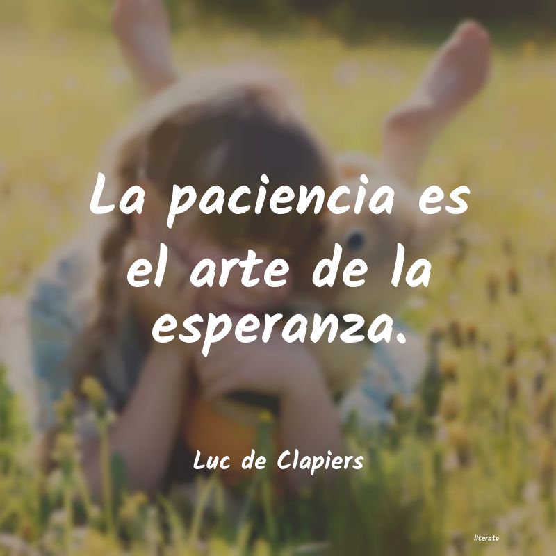 Frases de Luc de Clapiers