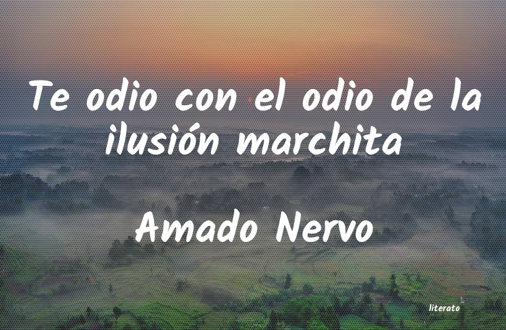frases de Amado Nervo
