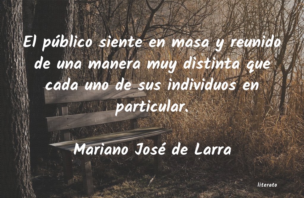 frases de Mariano José de Larra