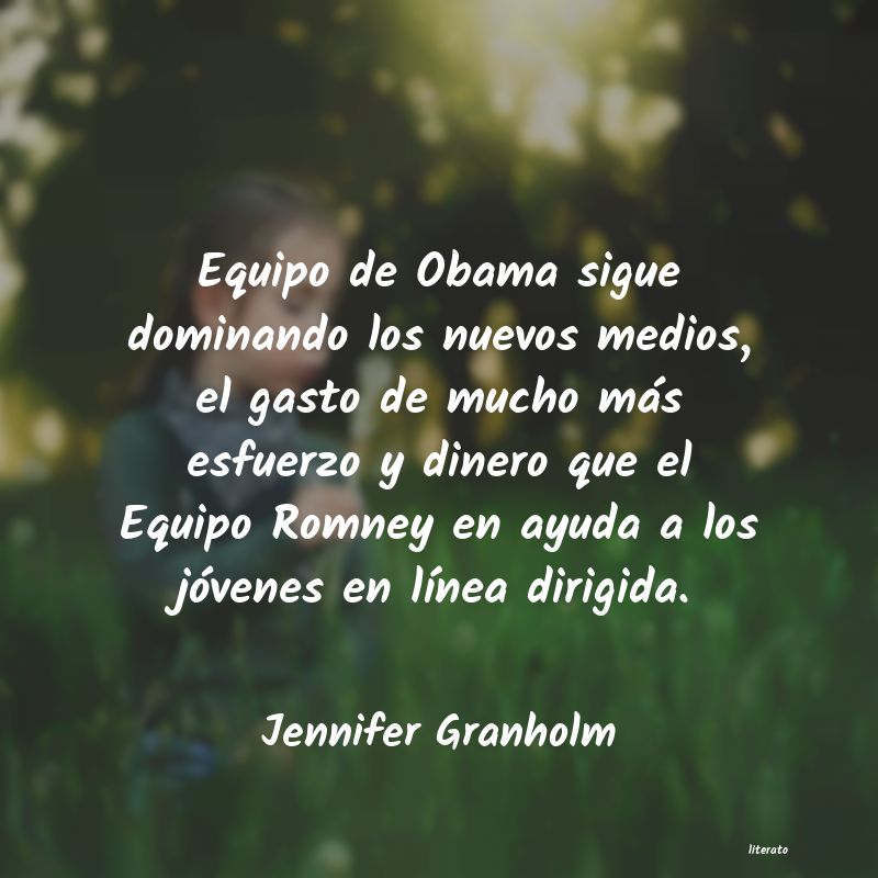 Frases de Jennifer Granholm