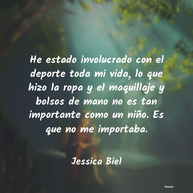 Frases de Jessica Biel