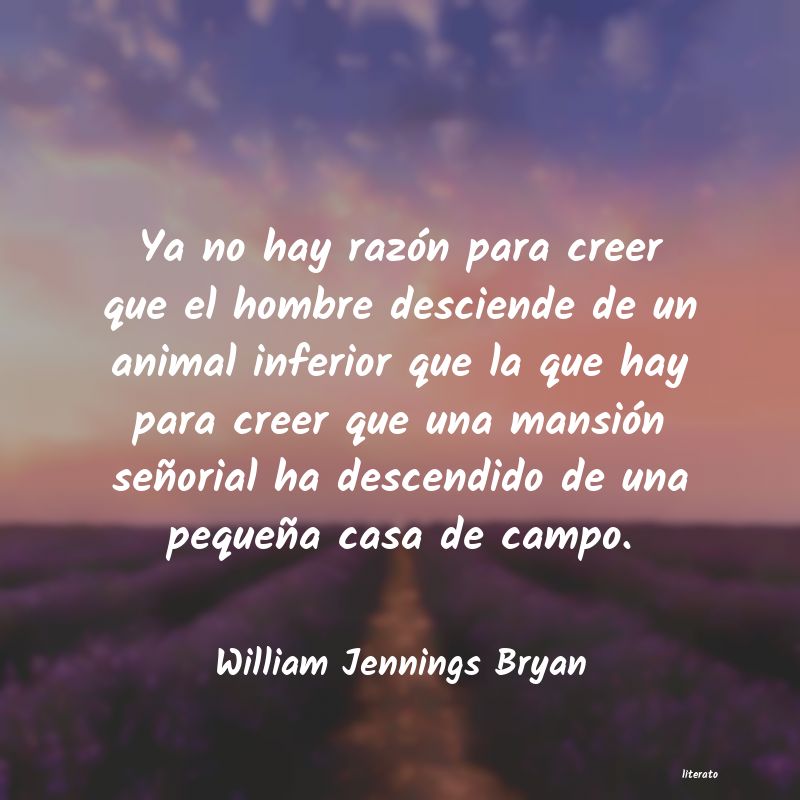 Frases de William Jennings Bryan