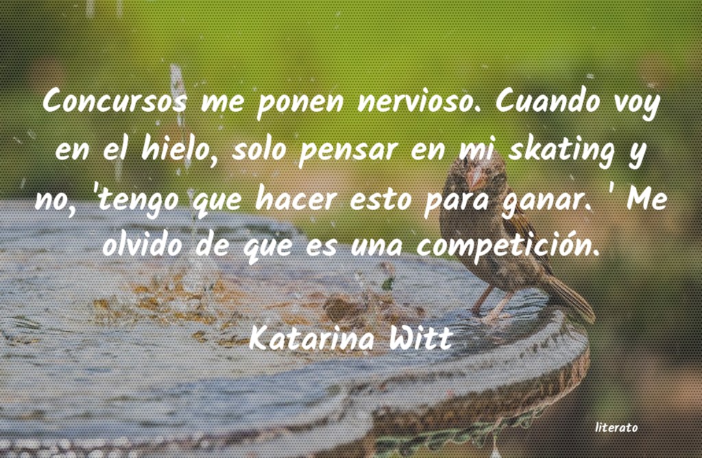 frases de Katarina Witt