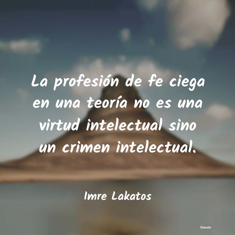frases de Imre Lakatos