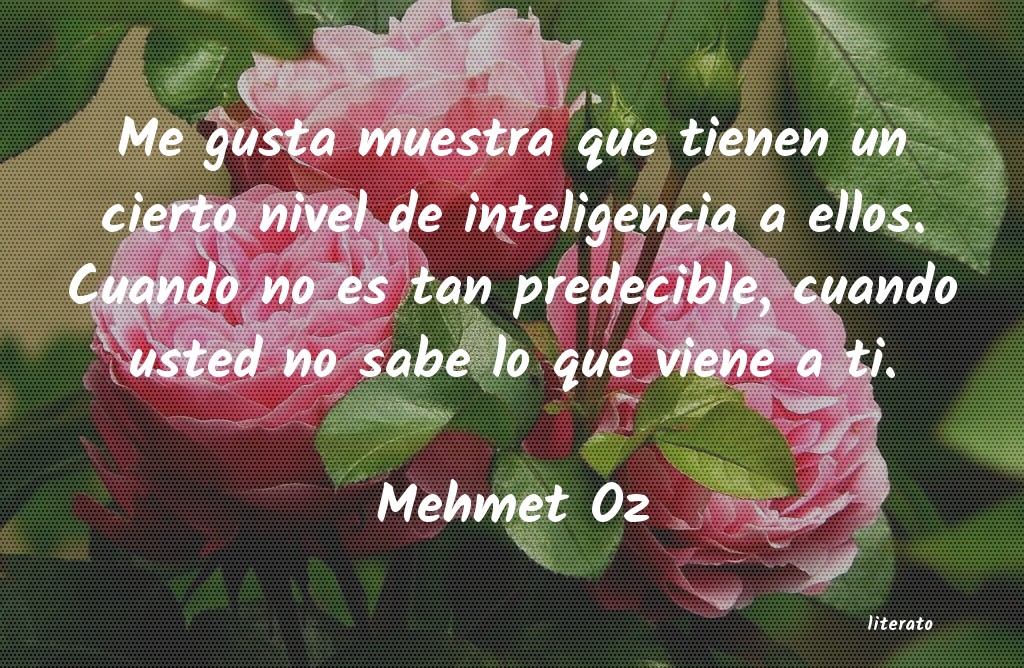 Frases de Mehmet Oz