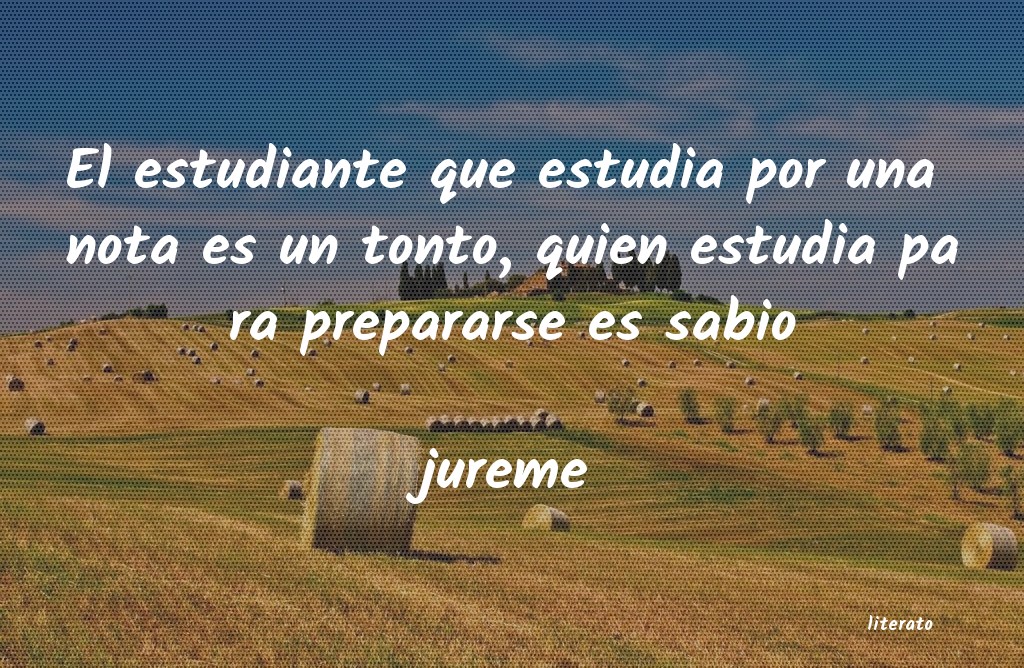 frases de jureme