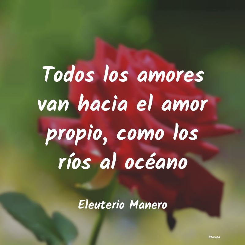 frases de Eleuterio Manero