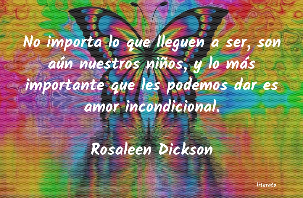 Frases de Rosaleen Dickson