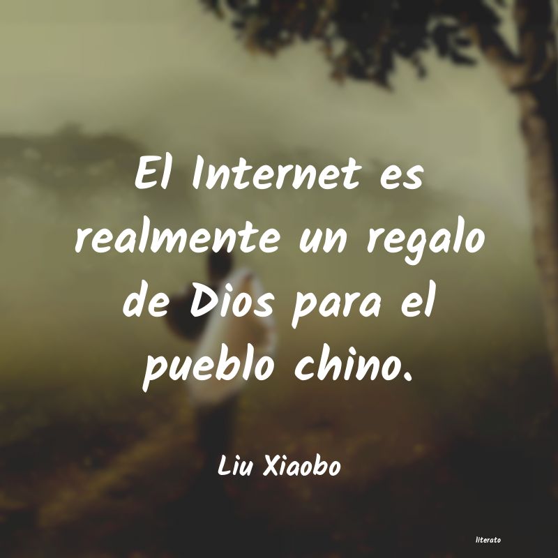 Frases de Liu Xiaobo