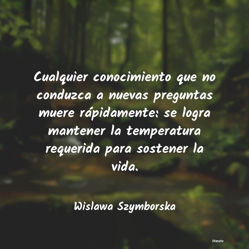 Frases de Wislawa Szymborska