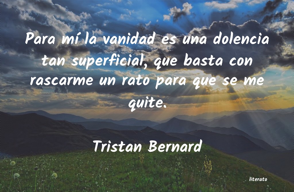 Frases de Tristan Bernard