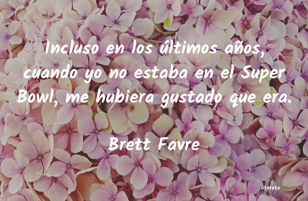 frases de Brett Favre