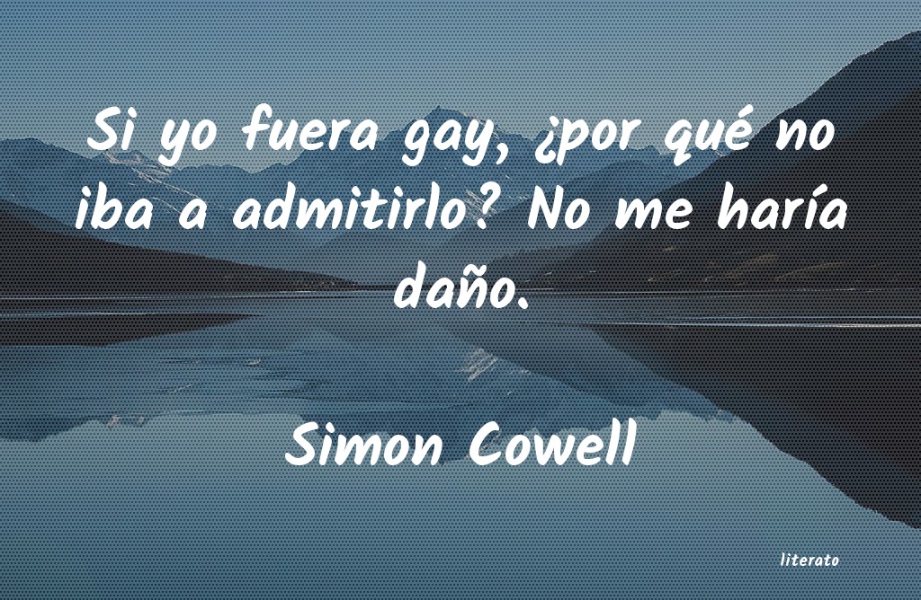 Frases de Simon Cowell