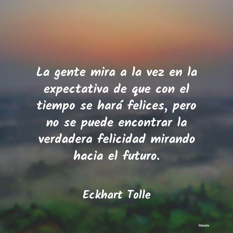 Frases de Eckhart Tolle