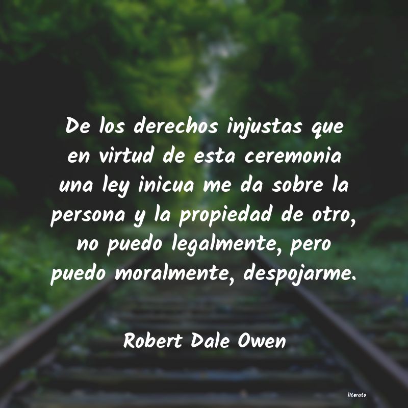 Frases de Robert Dale Owen