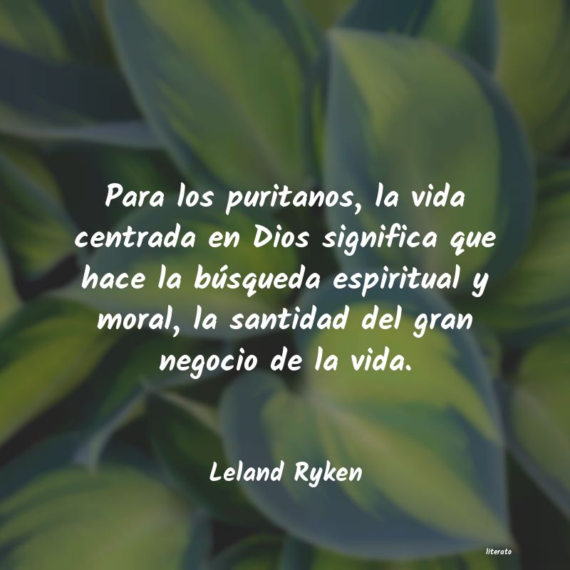 Frases de Leland Ryken