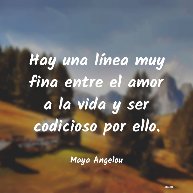 frases de Maya Angelou